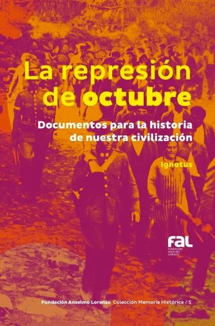 La represión de octubre | Ignotus | Cooperativa autogestionària