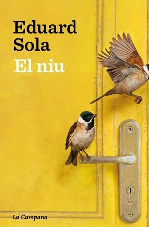El niu | Sola, Eduard | Cooperativa autogestionària