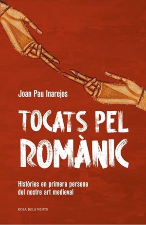 Tocats pel romànic | Inarejos, Joan Pau