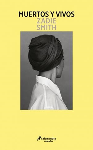 Muertos y vivos | Smith, Zadie