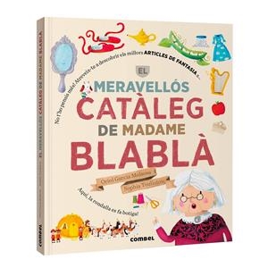 El meravellós catàleg de Madame Blablà | Garcia Molsosa, Oriol