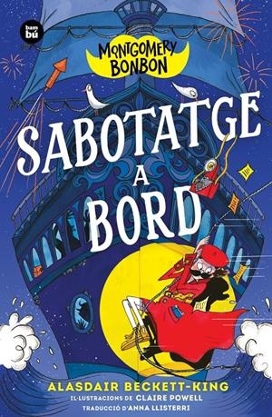 Montgomery Bonbon. Sabotatge a bord | Beckett-King, Alasdair | Cooperativa autogestionària