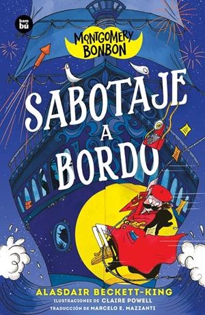 Montgomery Bonbon. Sabotaje a bordo | Beckett-King, Alasdair | Cooperativa autogestionària