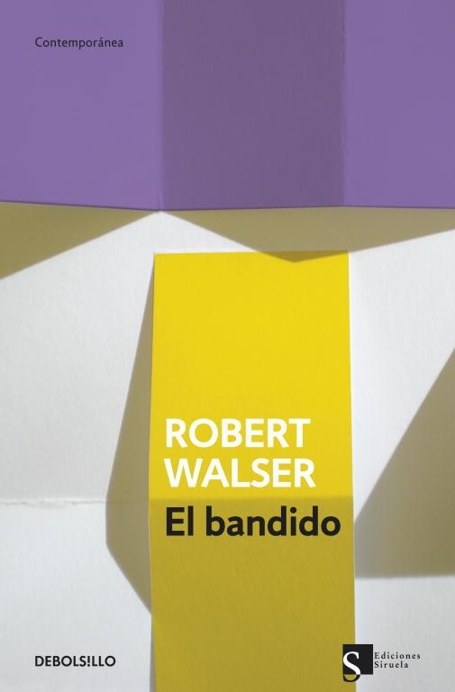El bandido | WALSER,ROBERT | Cooperativa autogestionària