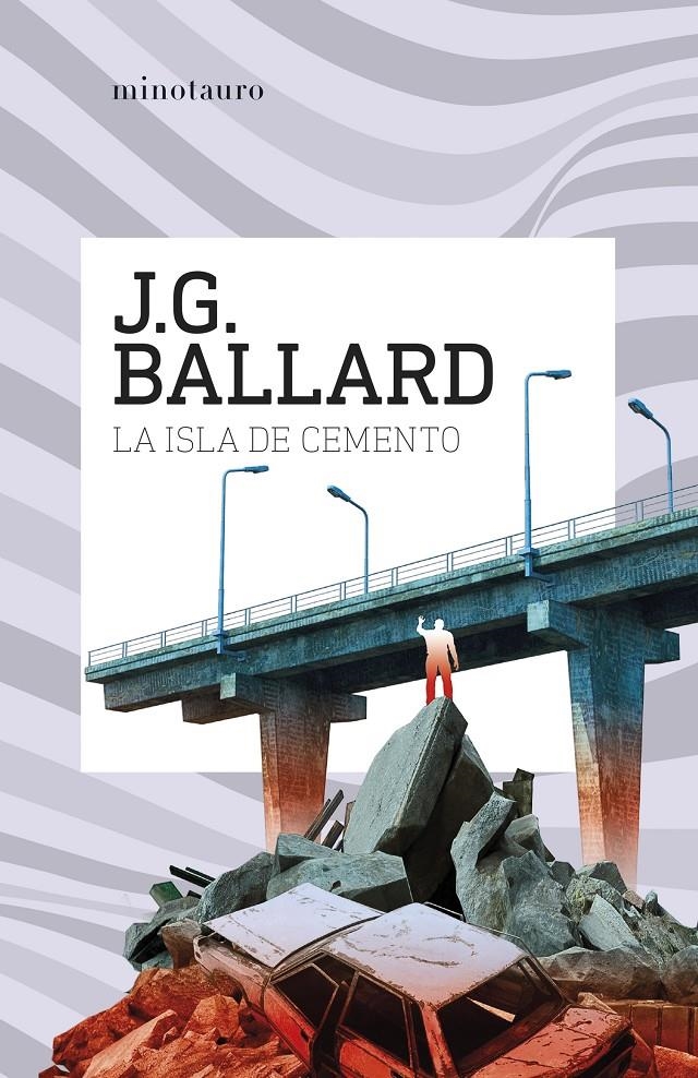 La isla de cemento | Ballard, J. G. | Cooperativa autogestionària