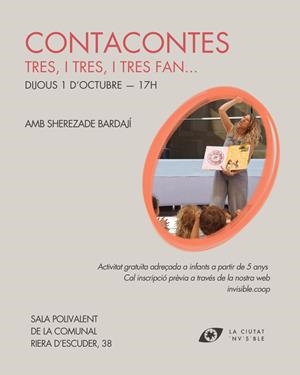 CONTACONTES - Tres. i tres, i tres fan... | Sherezade Bardají | Cooperativa autogestionària