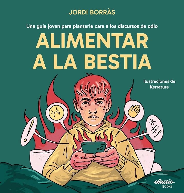 Alimentar a la bestia | Borràs Abelló, Jordi; Kerrature | Cooperativa autogestionària