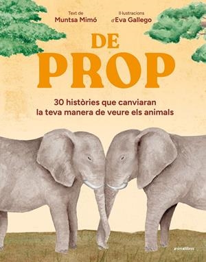 De prop | Mimó, Muntsa; Gallego, Eva | Cooperativa autogestionària