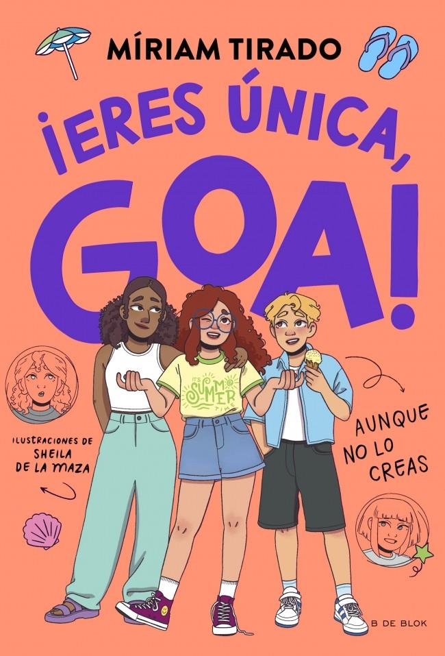 Me llamo Goa 12 - ¡Eres única, Goa! | Tirado, Míriam
