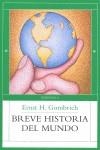 Breve historia del mundo | Gombrich, Ernst H.