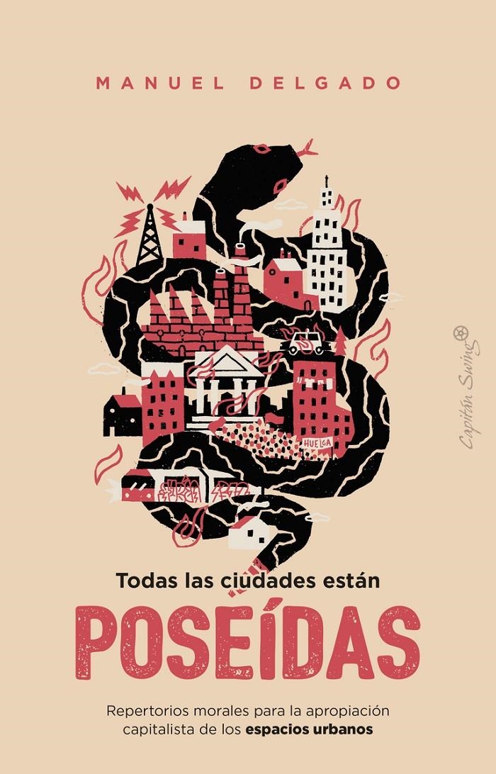 Todas las ciudades están poseídas | Delgado, Manuel | Cooperativa autogestionària