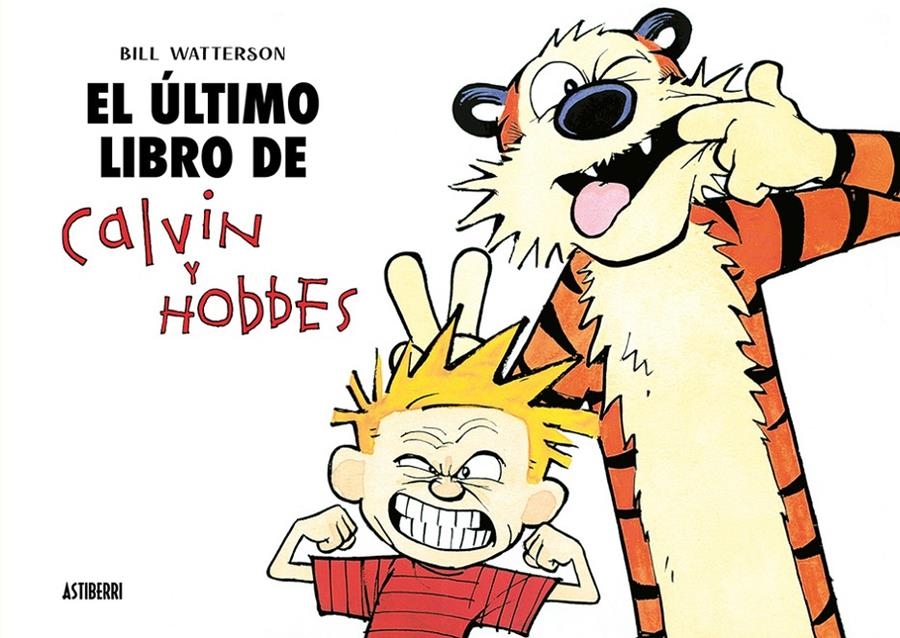 El último libro de Calvin y Hobbes | Watterson, Bill | Cooperativa autogestionària
