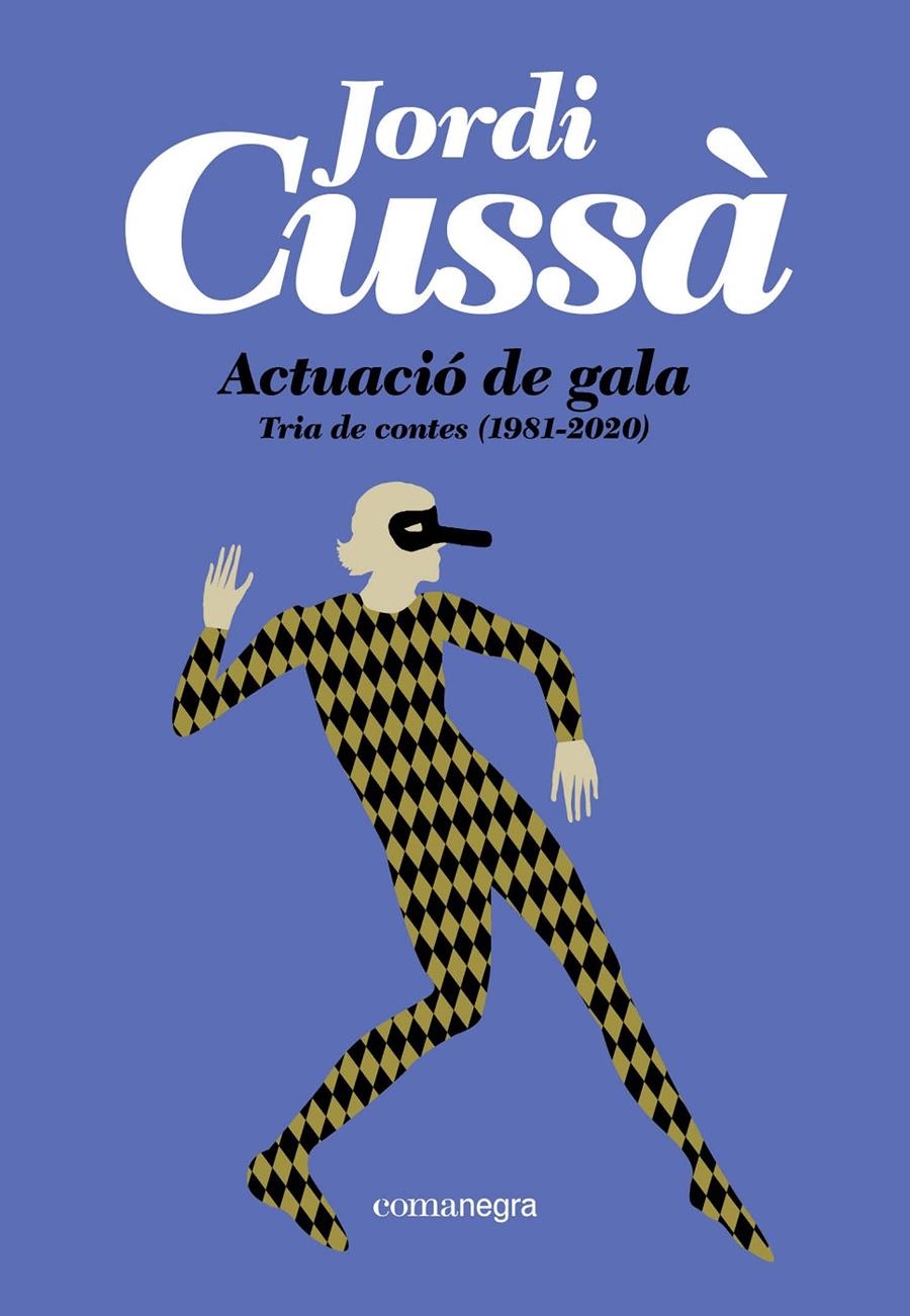 Actuació de gala | Cussà, Jordi | Cooperativa autogestionària