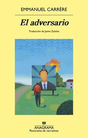 El adversario | Carrère, Emmanuel | Cooperativa autogestionària