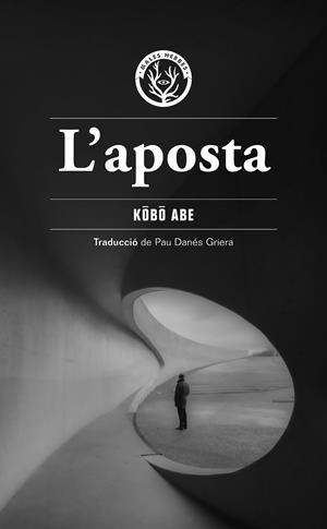 L'aposta | Abe, Kobo | Cooperativa autogestionària