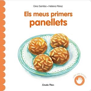 Els meus primers panellets amb textures | Samba, Gina | Cooperativa autogestionària
