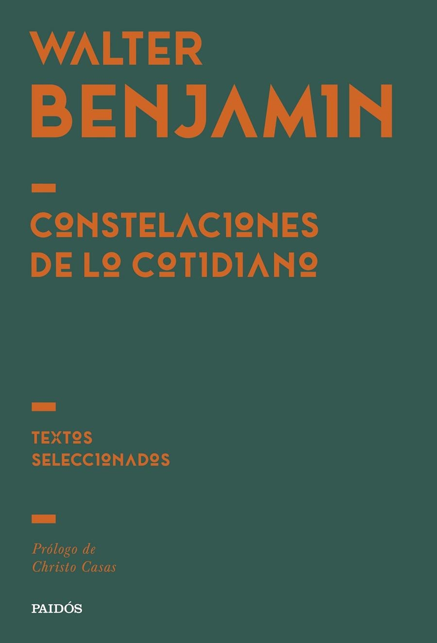 Constelaciones de lo cotidiano | Benjamin, Walter | Cooperativa autogestionària