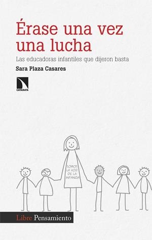 Érase una vez una lucha | Plaza Casares, Sara | Cooperativa autogestionària
