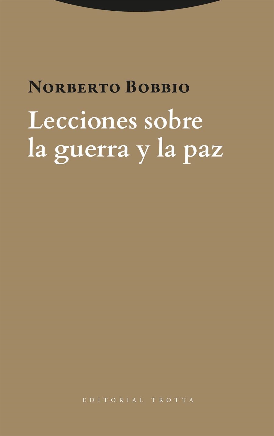 Lecciones sobre la guerra y la paz | Bobbio, Norberto | Cooperativa autogestionària