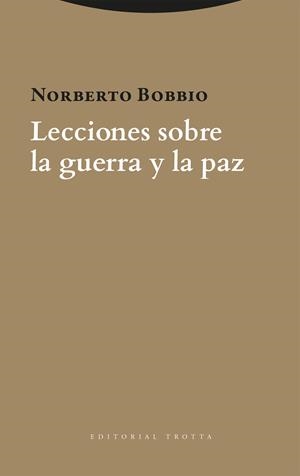 Lecciones sobre la guerra y la paz | Bobbio, Norberto | Cooperativa autogestionària