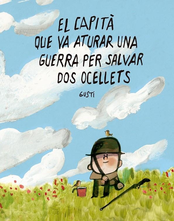 El capità que va aturar una guerra per salvar dos ocellets | Gusti | Cooperativa autogestionària