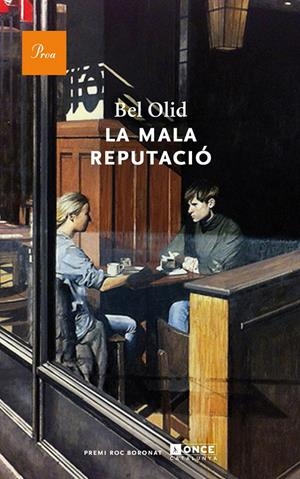 La mala reputació | Bel Olid | Cooperativa autogestionària