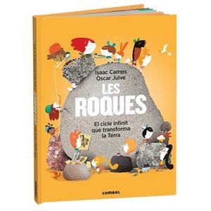 Les roques. El cicle infinit que transforma la Terra | Camps Gamundi, Isaac | Cooperativa autogestionària