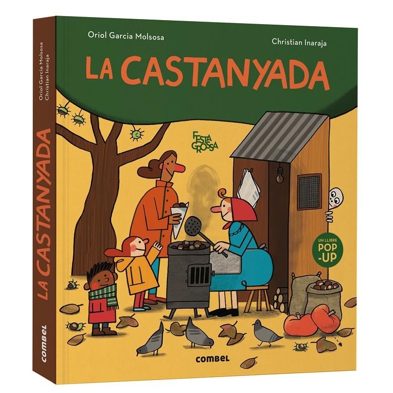 La castanyada | Garcia Molsosa, Oriol | Cooperativa autogestionària
