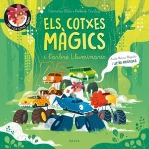 Els cotxes màgics i l'arbre Lluminaris | Brie, Gemma