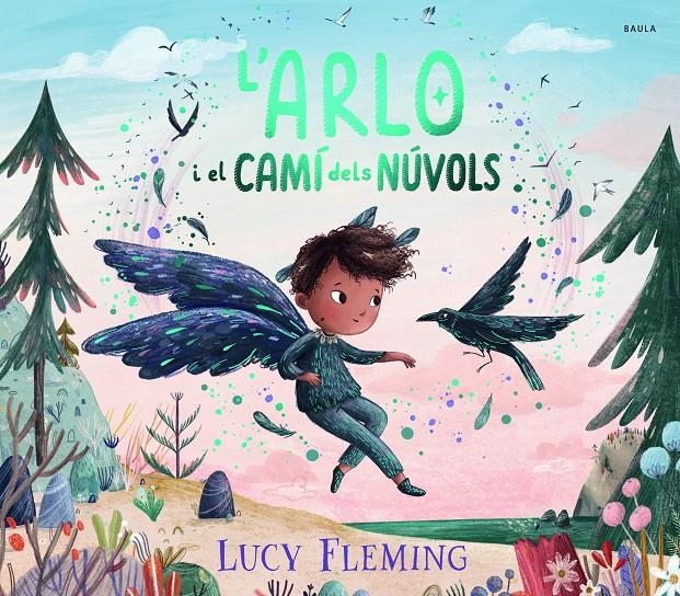L'Arlo i el camí dels núvols | Fleming, Lucy | Cooperativa autogestionària
