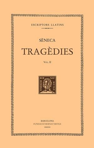 Tragèdies (vol. II). Les troianes. Les fenícies | Sèneca | Cooperativa autogestionària