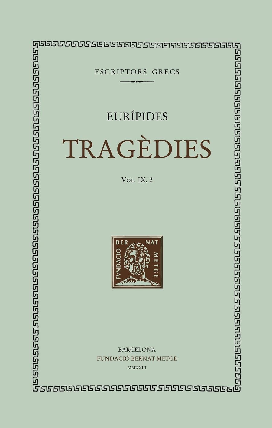 Tragèdies (vol. IX, 2). Ifigenia | Eurípides