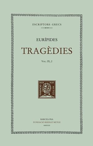 Tragèdies (vol. IX, 2). Ifigenia | Eurípides