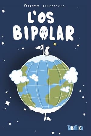 L’os bipolar | Cacciapaglia, Federico | Cooperativa autogestionària