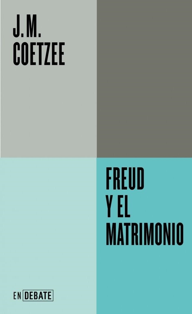 Freud y el matrimonio (Serie ENDEBATE) | Coetzee, J.M. | Cooperativa autogestionària