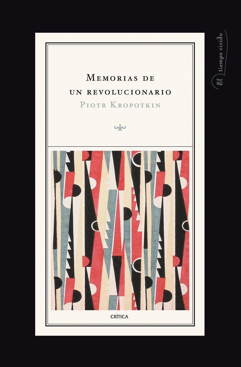 Memorias de un revolucionario | Kropotkin, Piotr | Cooperativa autogestionària