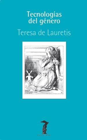 Tecnologías del género | de Lauretis, Teresa | Cooperativa autogestionària
