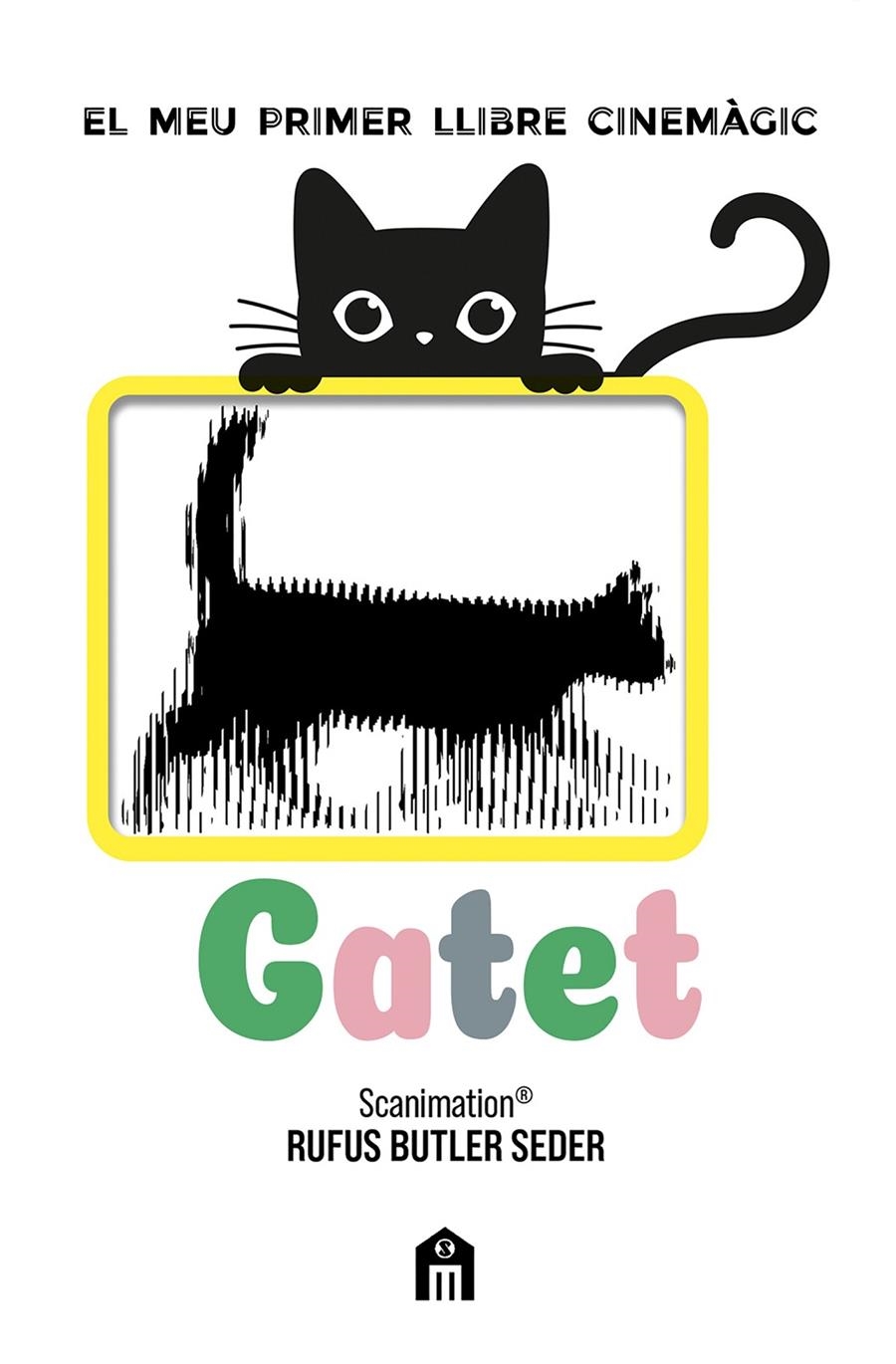 Gatet. El meu primer llibre cinemàgic | Butler Seder, Rufus | Cooperativa autogestionària