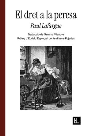 El dret a la peresa | Lafargue, Paul | Cooperativa autogestionària