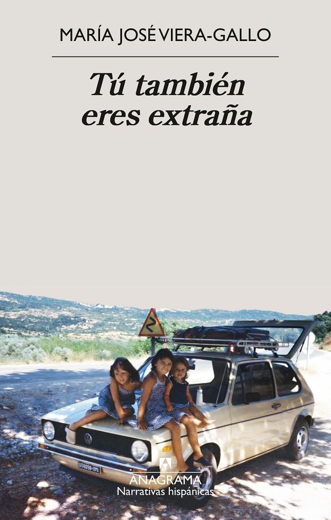 Tú también eres extraña | Viera-Gallo, María José | Cooperativa autogestionària