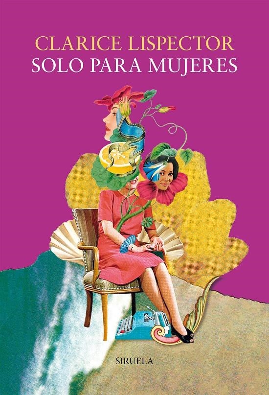 Solo para mujeres | Lispector, Clarice | Cooperativa autogestionària