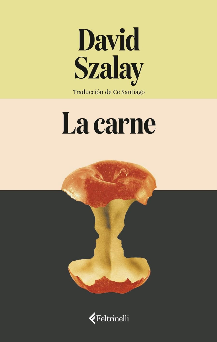 La carne | Szalay, David | Cooperativa autogestionària