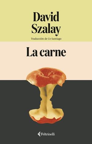 La carne | Szalay, David | Cooperativa autogestionària