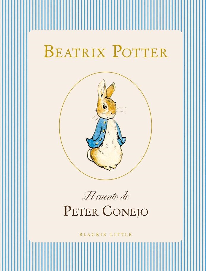 El cuento de Peter Conejo | Potter, Beatrix | Cooperativa autogestionària