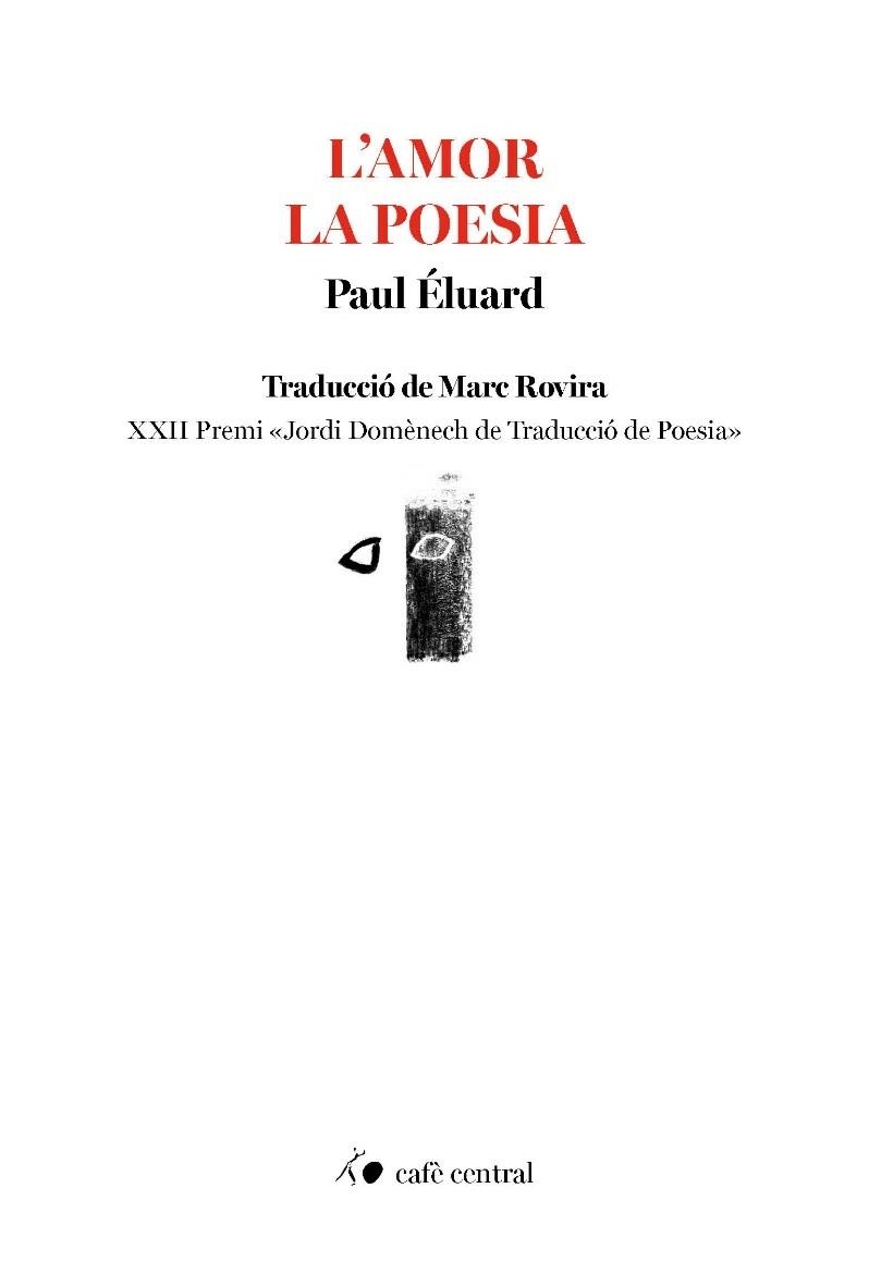 L'amor la poesia | Éluard, Paul | Cooperativa autogestionària