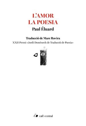 L'amor la poesia | Éluard, Paul | Cooperativa autogestionària