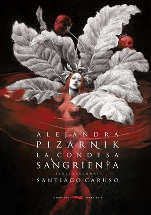 La condesa sangrienta | Pizarnik, Alejandra | Cooperativa autogestionària