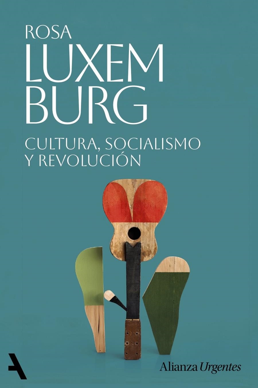 Cultura, socialismo y revolución | Luxemburg, Rosa