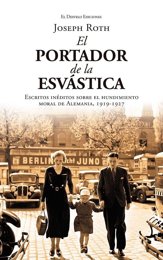 El portador de la esvástica | Roth, Joseph | Cooperativa autogestionària
