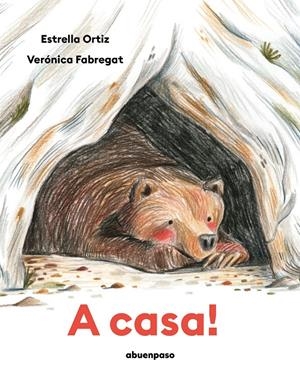 A casa! | Ortiz, Estrella; Fabregat, Verónica
